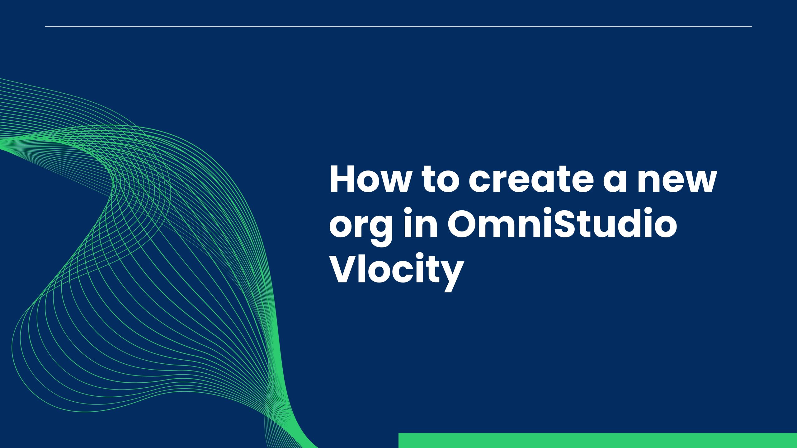 How to create a new org in OmniStudio Vlocity