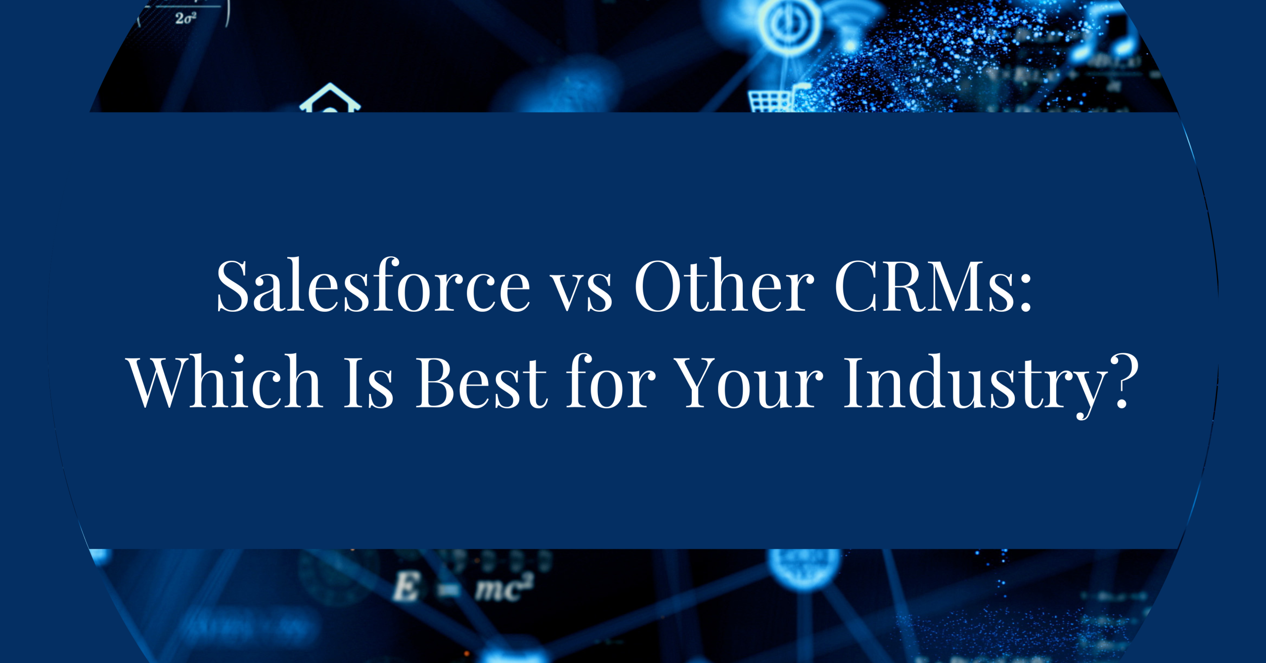 Salesforce vs other crm