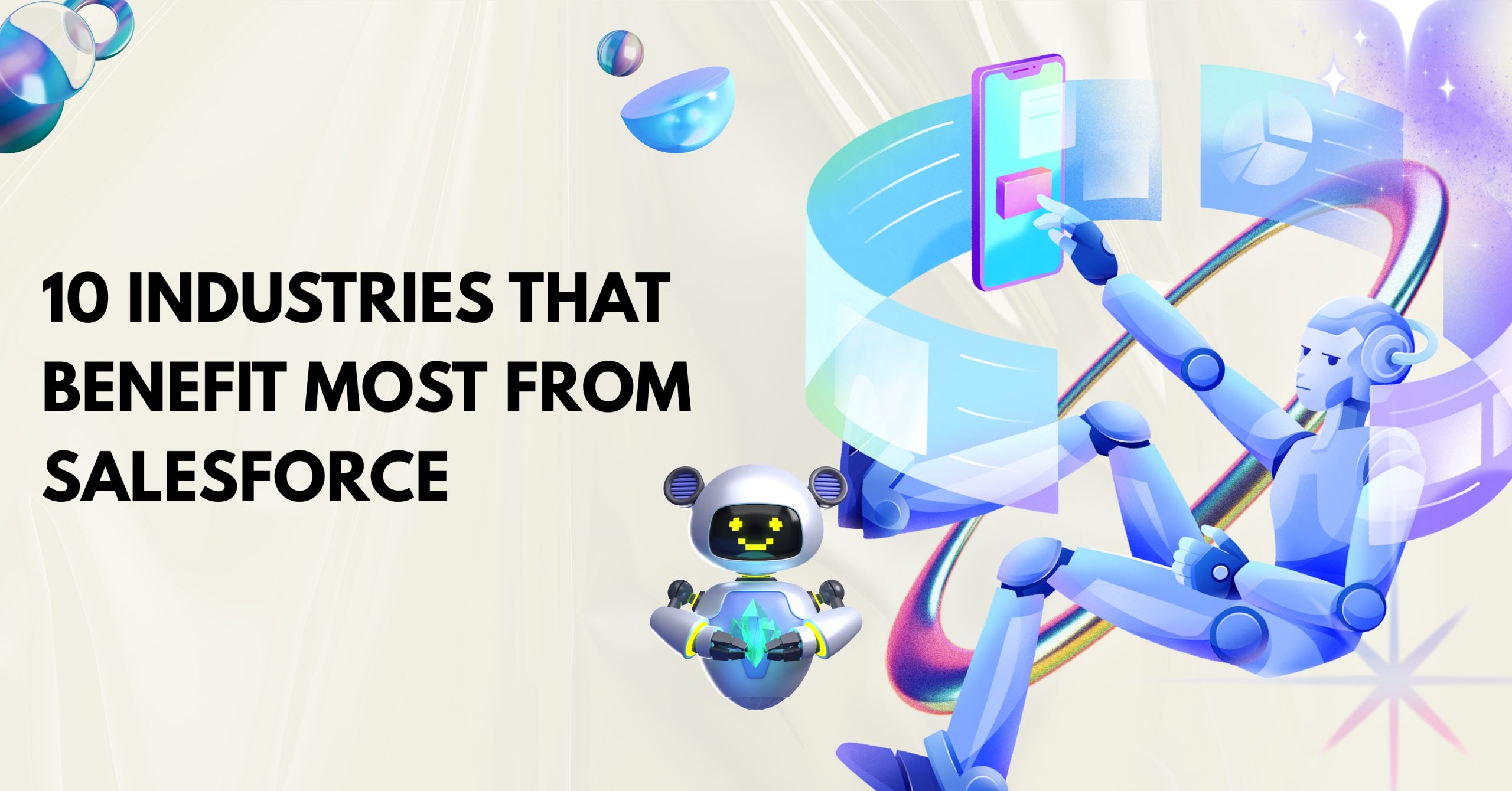 10 Industries That Benefit Most from Salesforce
